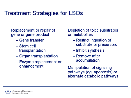 Treatment Strategies for LSDs